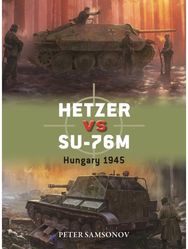 Hetzer vs SU-76M: Hungary 1945