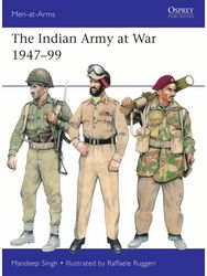 Indian Army at War 1947–99