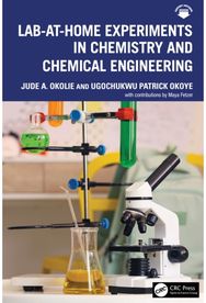 Lab-At-Home Experiments in Chemistry and Chemical Engineering