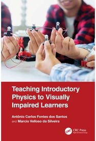 Teaching Introductory Physics to Visually Impaired Learners