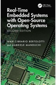 Real-Time Embedded Systems with Open-Source Operating Systems