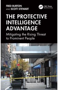 Protective Intelligence Advantage: Mitigating the Rising Threat to Prominent People