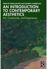 Introduction to Contemporary Aesthetics: Art, Community, and Experience