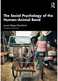 Social Psychology of the Human-Animal Bond