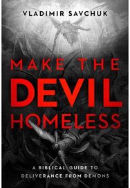 Make the Devil Homeless
