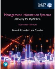 Management Information Systems: Managing the Digital Firm, Global Edition (Book)