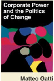 Corporate Power and the Politics of Change