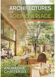 Architectures of Ageing in Place