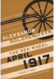 April 1917: The Red Wheel, Node IV, Book 1