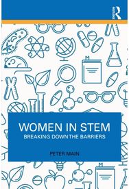 Women in STEM: Breaking Down the Barriers