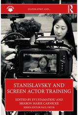 Stanislavsky and Screen Actor Training