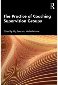 Practice of Coaching Supervision Groups