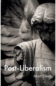 Post-Liberalism