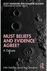 Must Beliefs and Evidence Agree?: A Debate