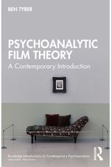 Psychoanalytic Film Theory: A Contemporary Introduction