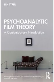 Psychoanalytic Film Theory: A Contemporary Introduction