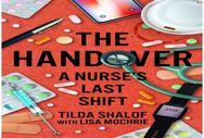 Handover: A Nurse's Last Shift