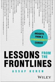 Lessons from the Frontlines: Insights from a Cybersecurity Career