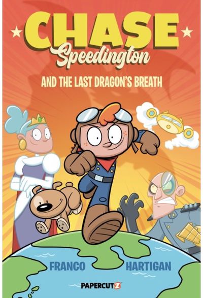 Chase Speedington Vol. 1: And the Last Dragon's Breath