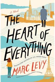 Heart of Everything: A Novel