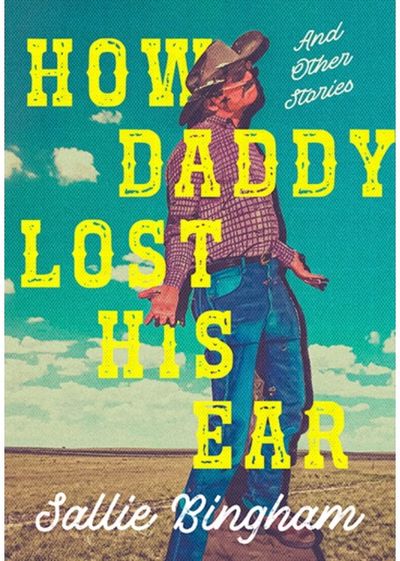 Cowboy Tales: Eighteen Short Stories