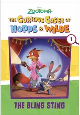 Curious Cases of Hopps & Wilde # 1: The Bling Sting (Disney Zootopia)