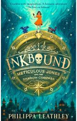 Inkbound: Meticulous Jones and the Shadow Compass