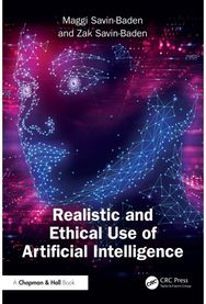 Realistic and Ethical Use of Artificial Intelligence
