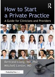 How to Start a Private Practice: A Guide for Clinicians and providers