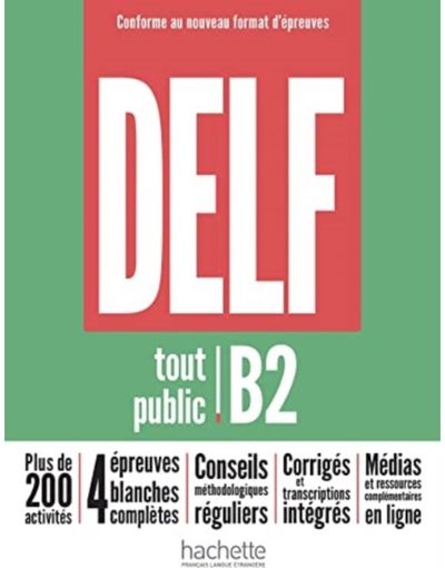 DELF tout public B2 - Nouveau format depreuves