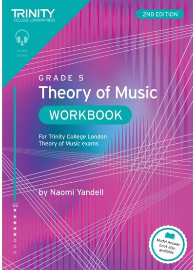Trinity College London Theory of Music Workbook Grade 5 (2nd edition)