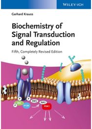 Biochemistry of Signal Transduction and Regulation