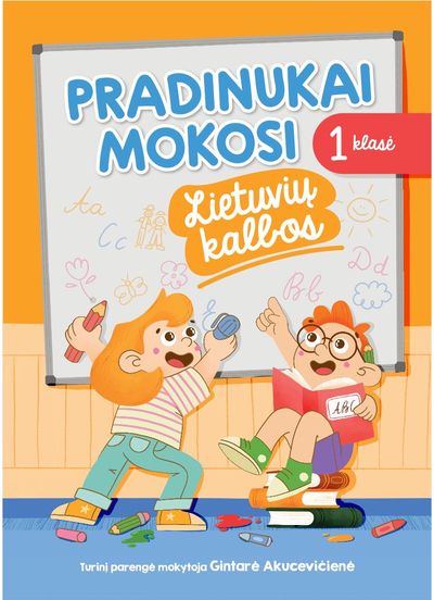 Užduočių knygelė „Pradinukai mokosi. Lietuvių kalba, 1 klasė“
