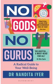 No Gods, No Gurus: A Radical Guide to Your Wellbeing