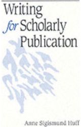 Writing for Scholarly Publication
