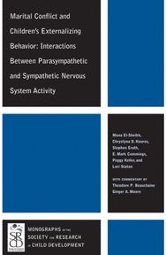 Marital Conflict and Childrens Externalizing Behavior: Interactions Between Parasympathetic and Sympathetic Nervous System Activity
