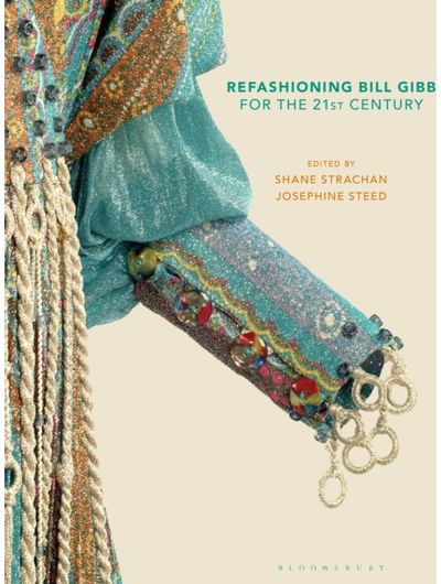 Refashioning Bill Gibb for the 21st Century