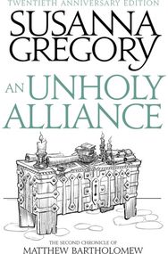 Unholy Alliance: The Second Chronicle of Matthew Bartholomew