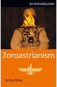 Zoroastrianism: An Introduction