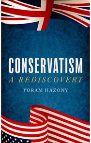 Conservatism: A Rediscovery
