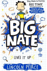 Big Nate Lives It Up