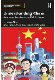 Understanding China: Governance, Socio-Economics, Global Influence