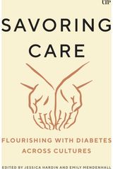 Savoring Care: Flourishing with Diabetes Across Cultures