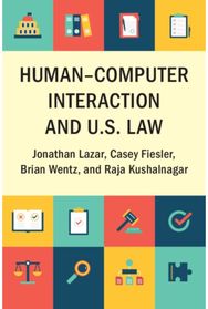 Human–Computer Interaction and U.S. Law