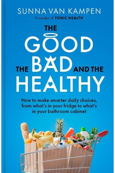 Good, the Bad and the Healthy: How to make smarter daily choices