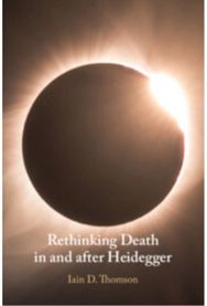 Rethinking Death in and after Heidegger
