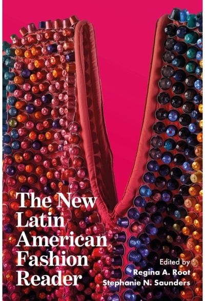 New Latin American Fashion Reader