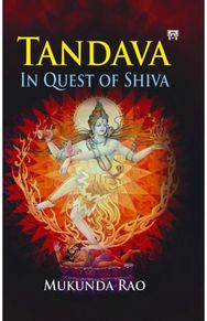 Tandava: In Quest of Shiva