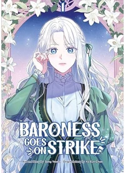 Baroness Goes On Strike, Volume 1