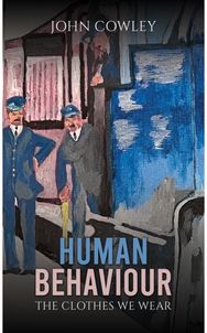 Human Behaviour: The Clothes We Wear